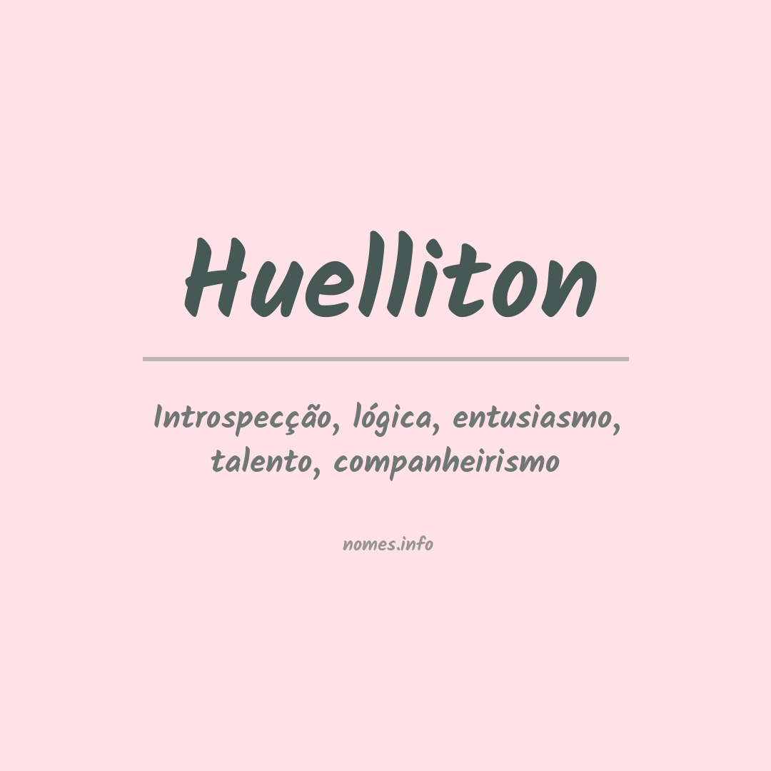 Significado do nome Huelliton