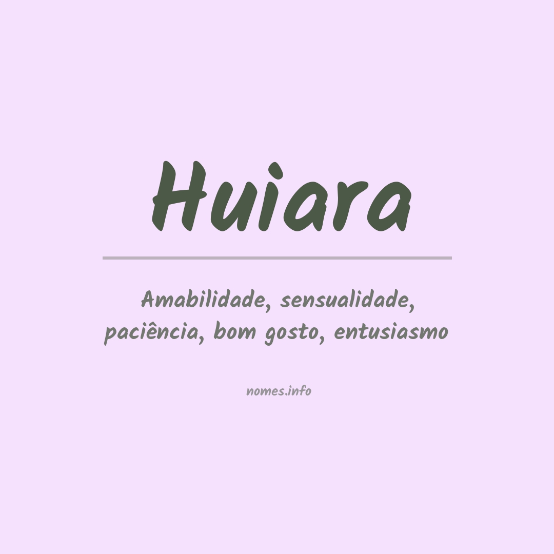 Significado do nome Huiara