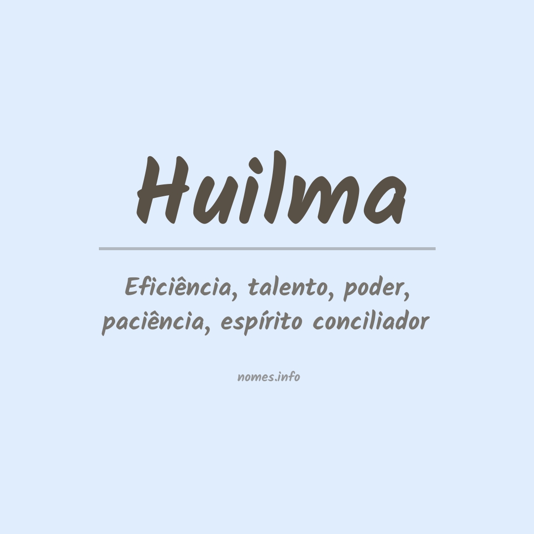 Significado do nome Huilma