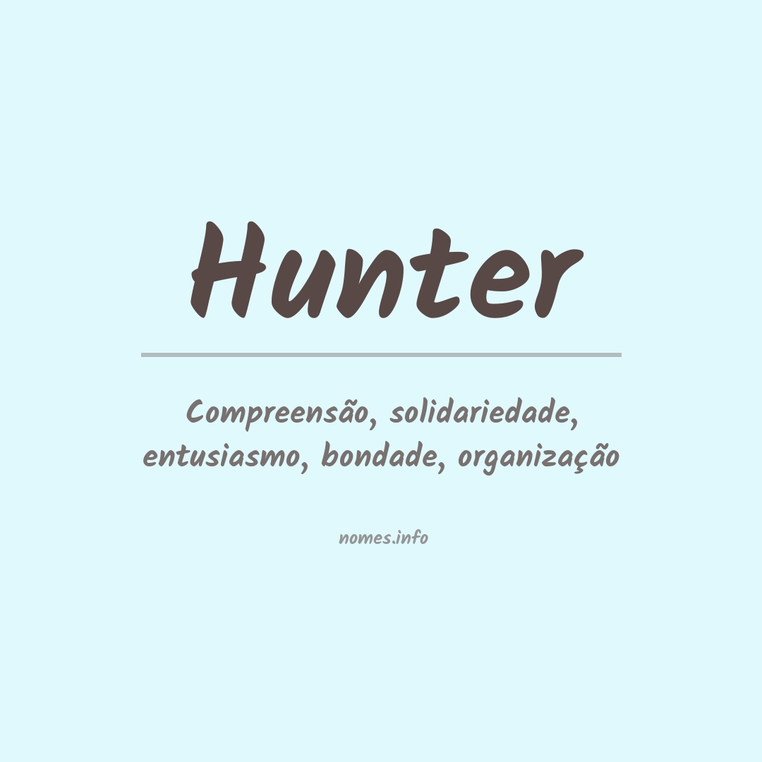 Significado do nome Hunter