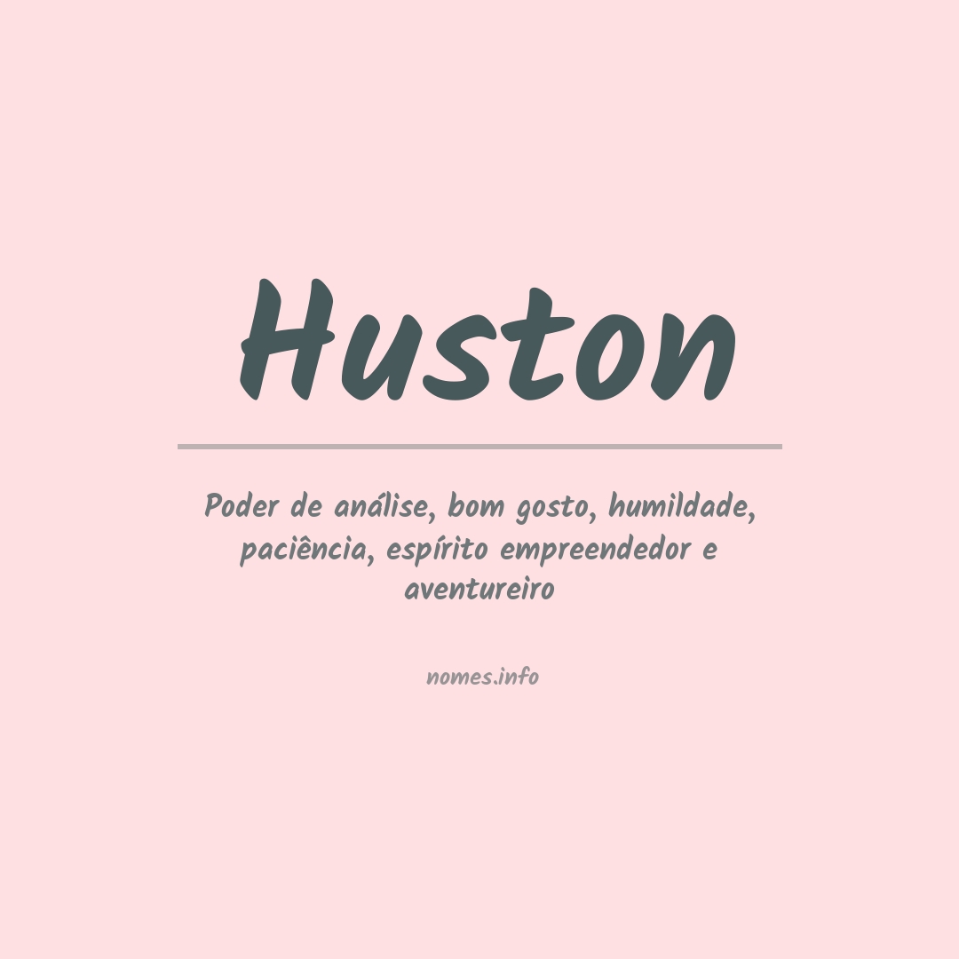 Significado do nome Huston