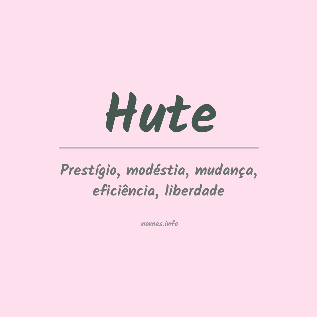 Significado do nome Hute