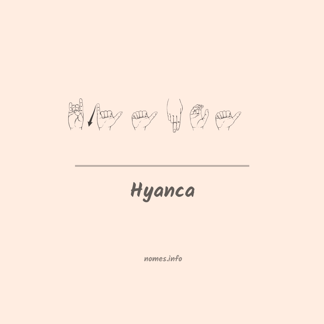 Hyanca em Libras