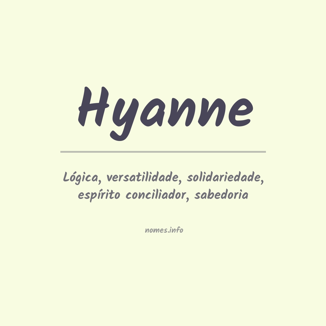 Significado do nome Hyanne