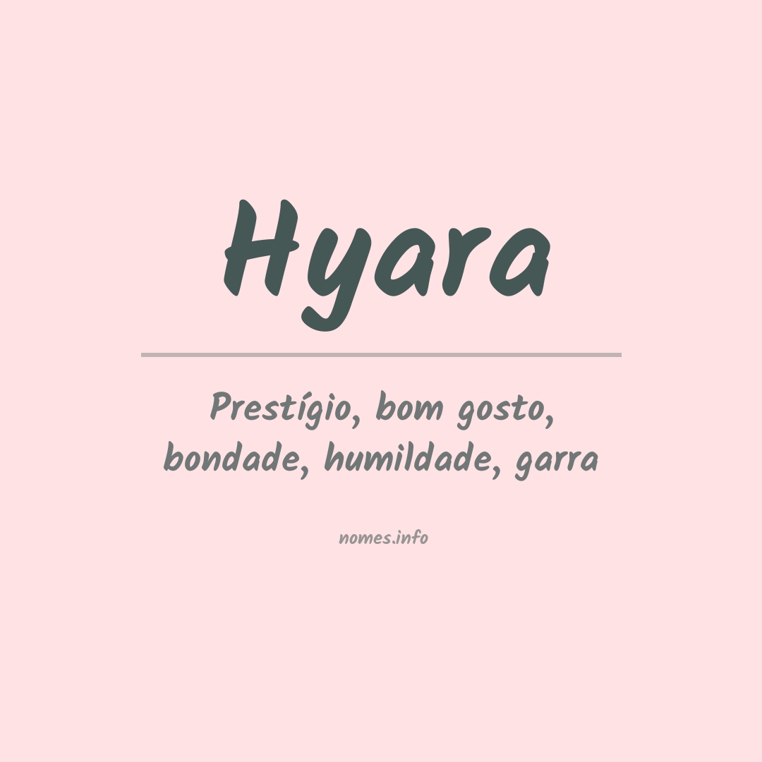 Significado do nome Hyara