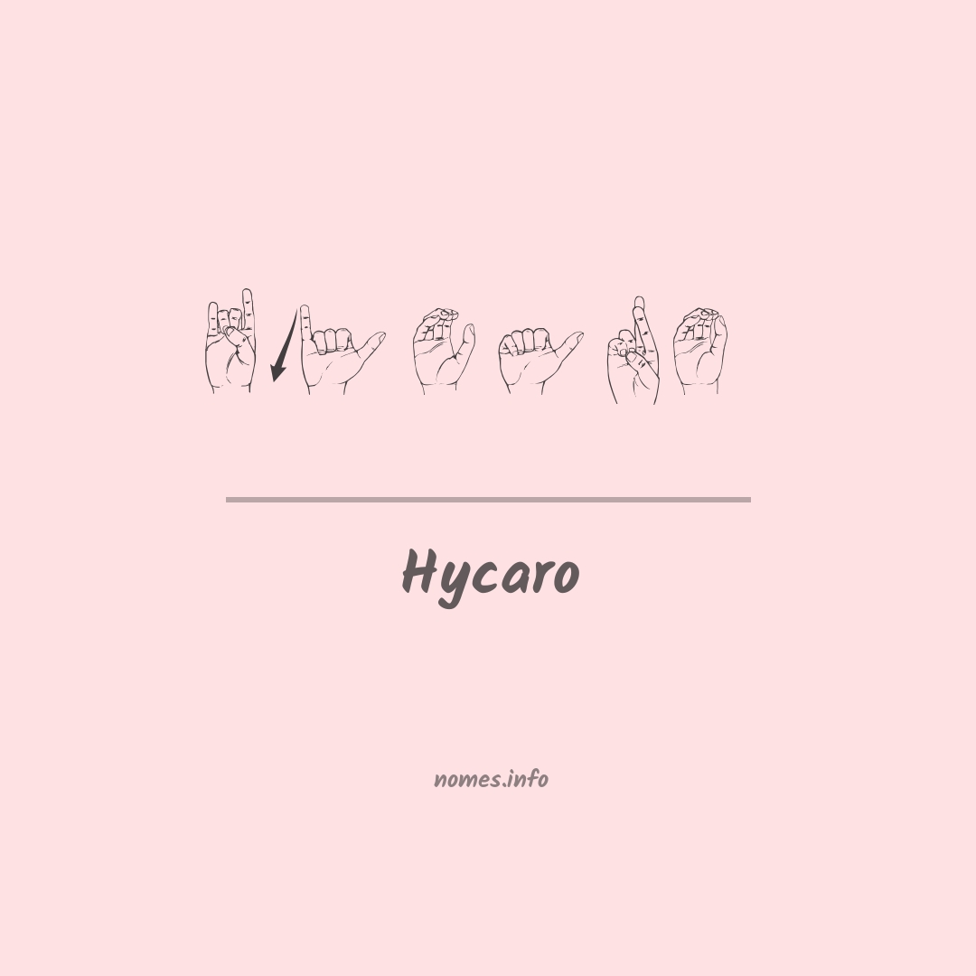 Hycaro em Libras