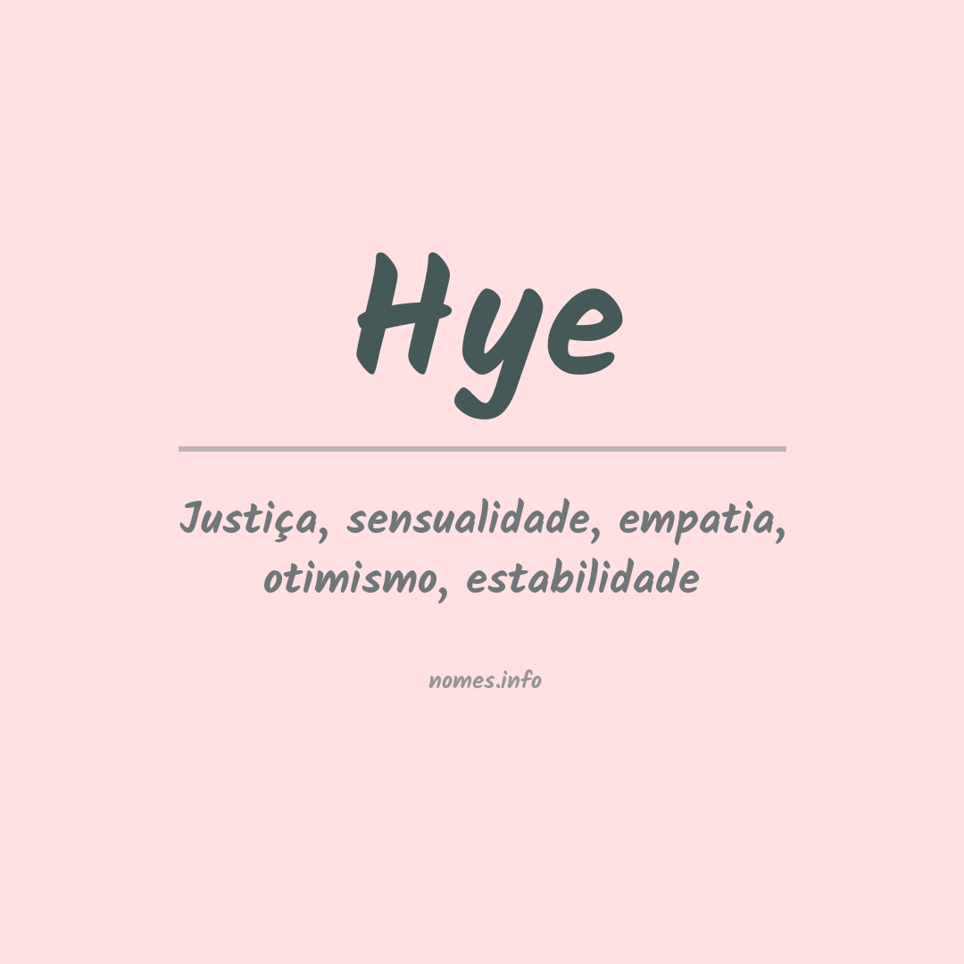 Significado do nome Hye