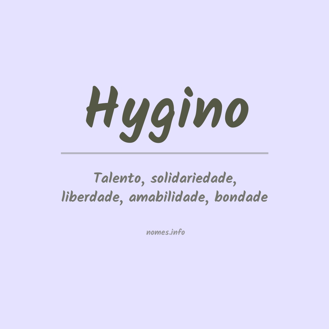 Significado do nome Hygino