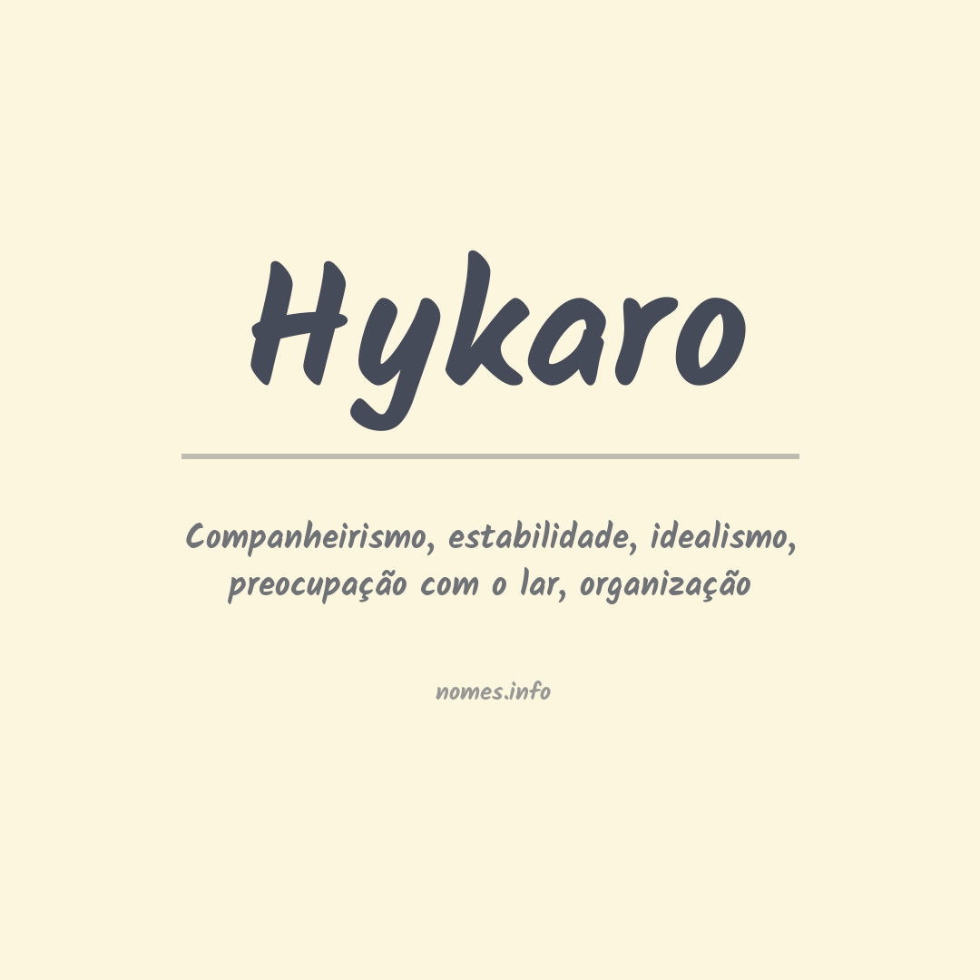 Significado do nome Hykaro