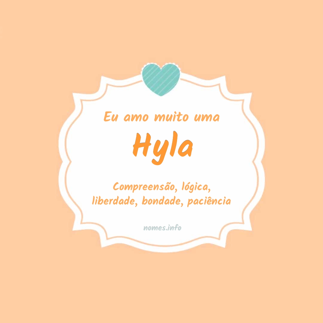 Eu amo muito Hyla
