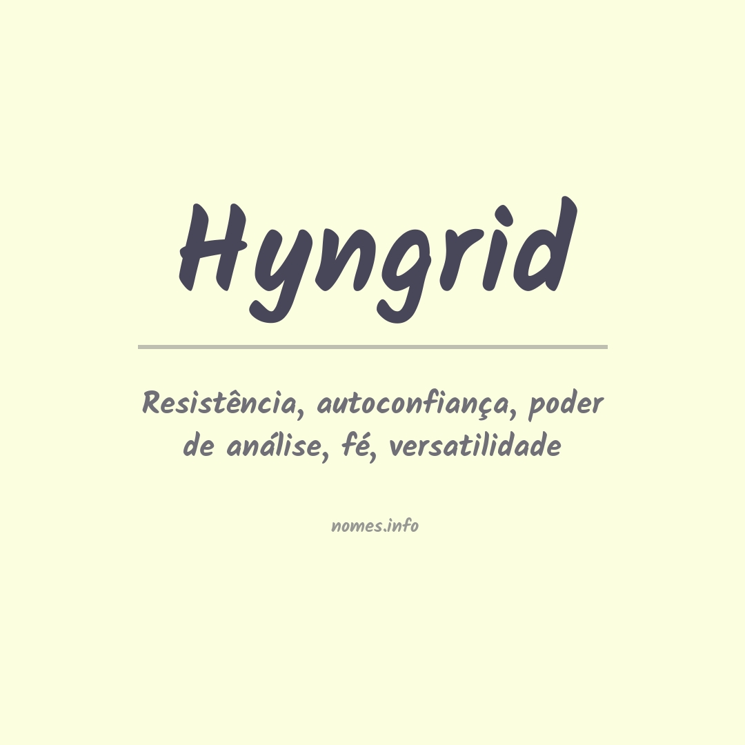 Significado do nome Hyngrid