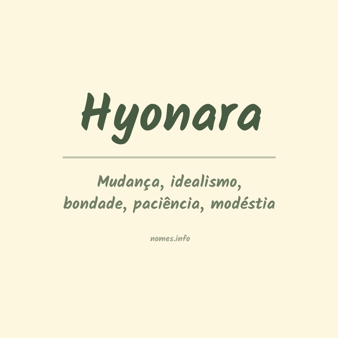 Significado do nome Hyonara