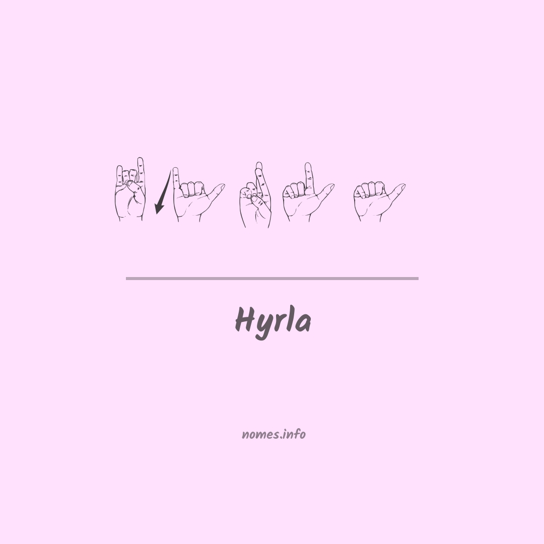 Hyrla em Libras