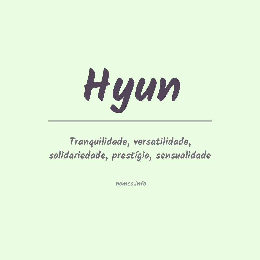 Significado do nome Hyun