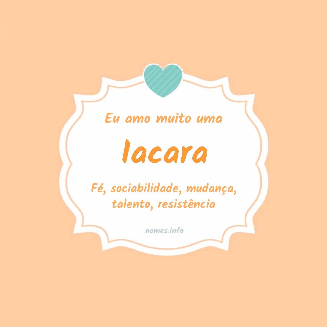 Eu amo muito Iacara