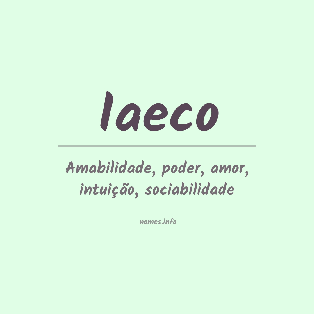 Significado do nome Iaeco