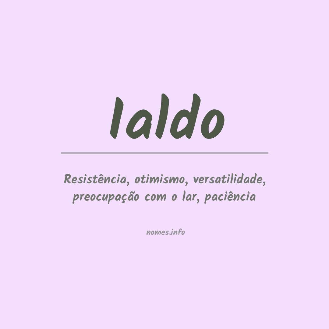 Significado do nome Ialdo