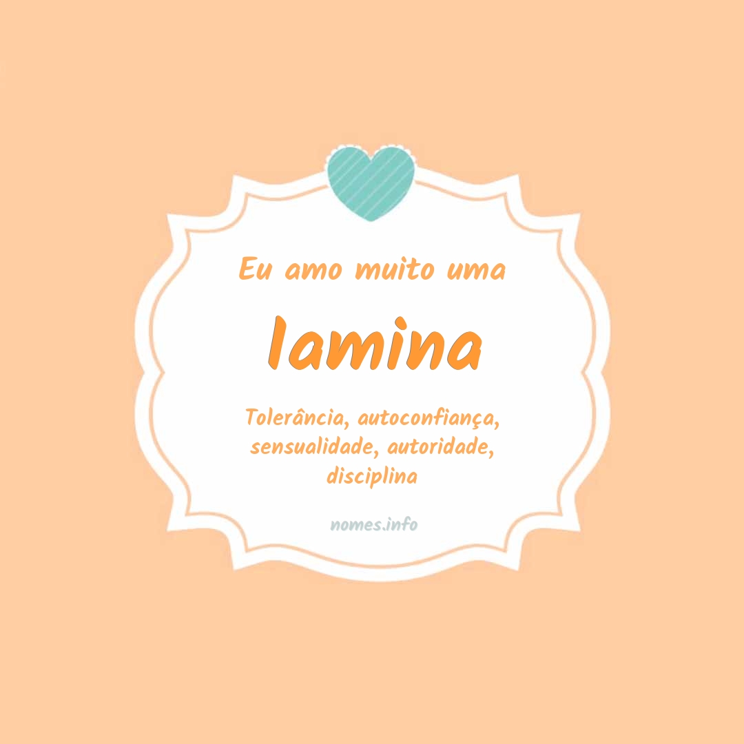 Eu amo muito Iamina