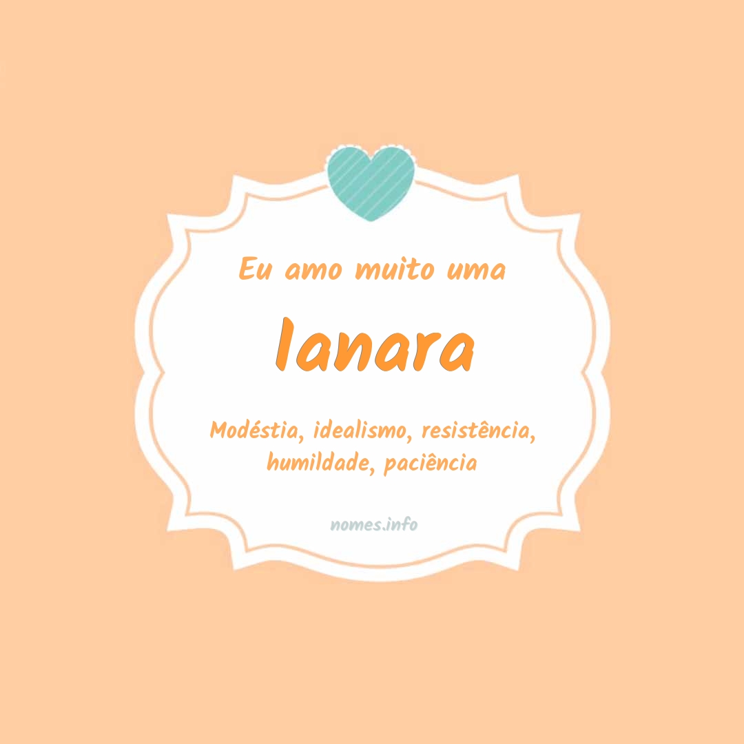 Eu amo muito Ianara