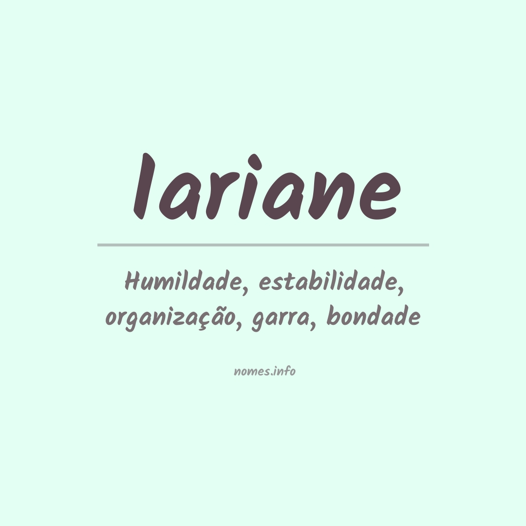 Significado do nome Iariane