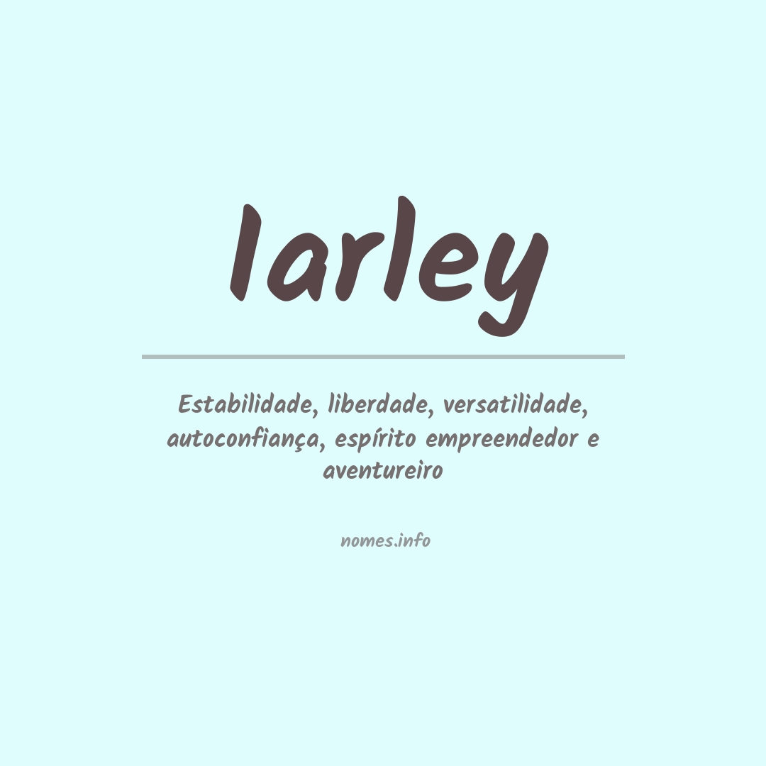 Significado do nome Iarley