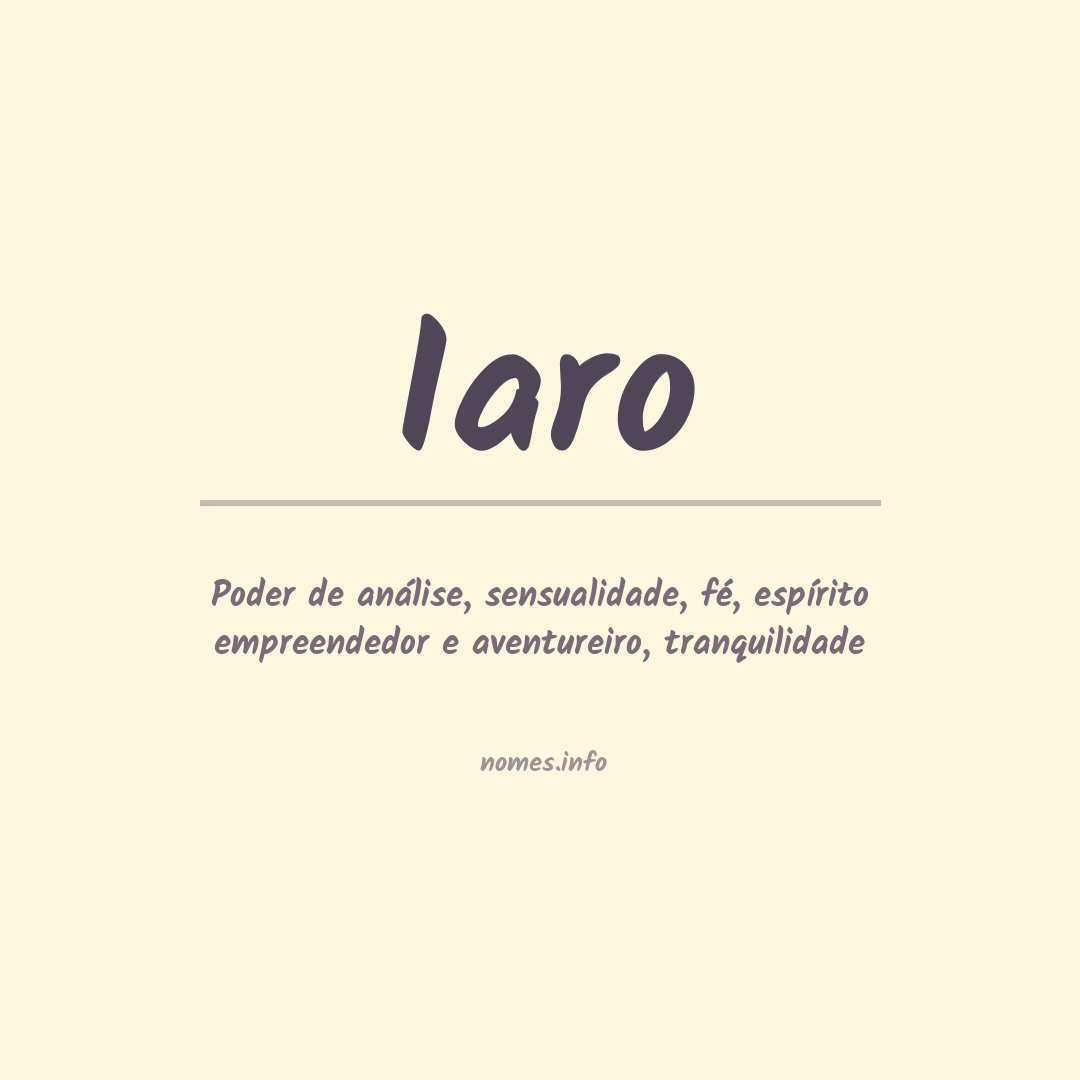Significado do nome Iaro