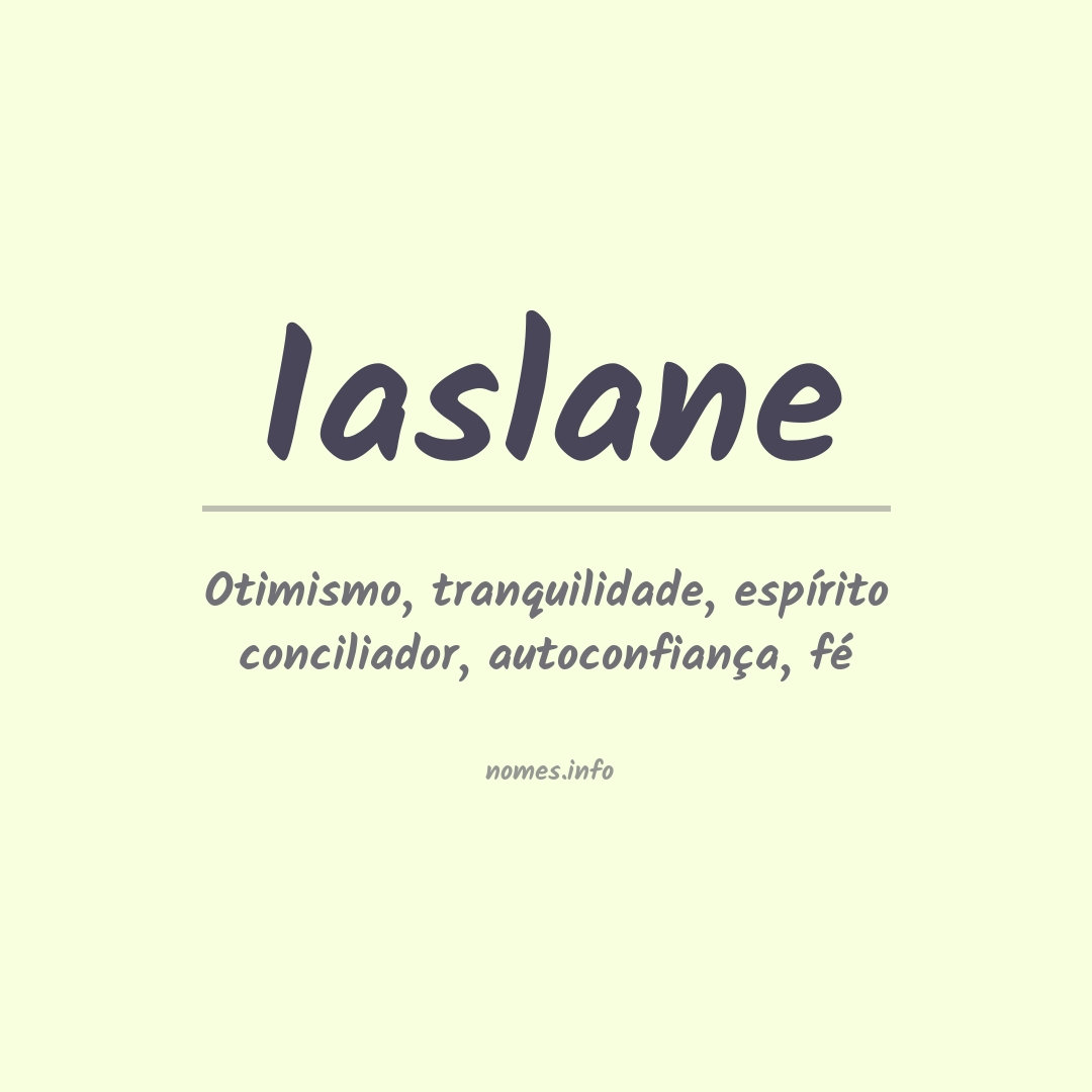 Significado do nome Iaslane