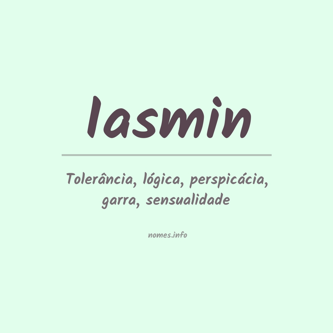 Significado do nome Iasmin