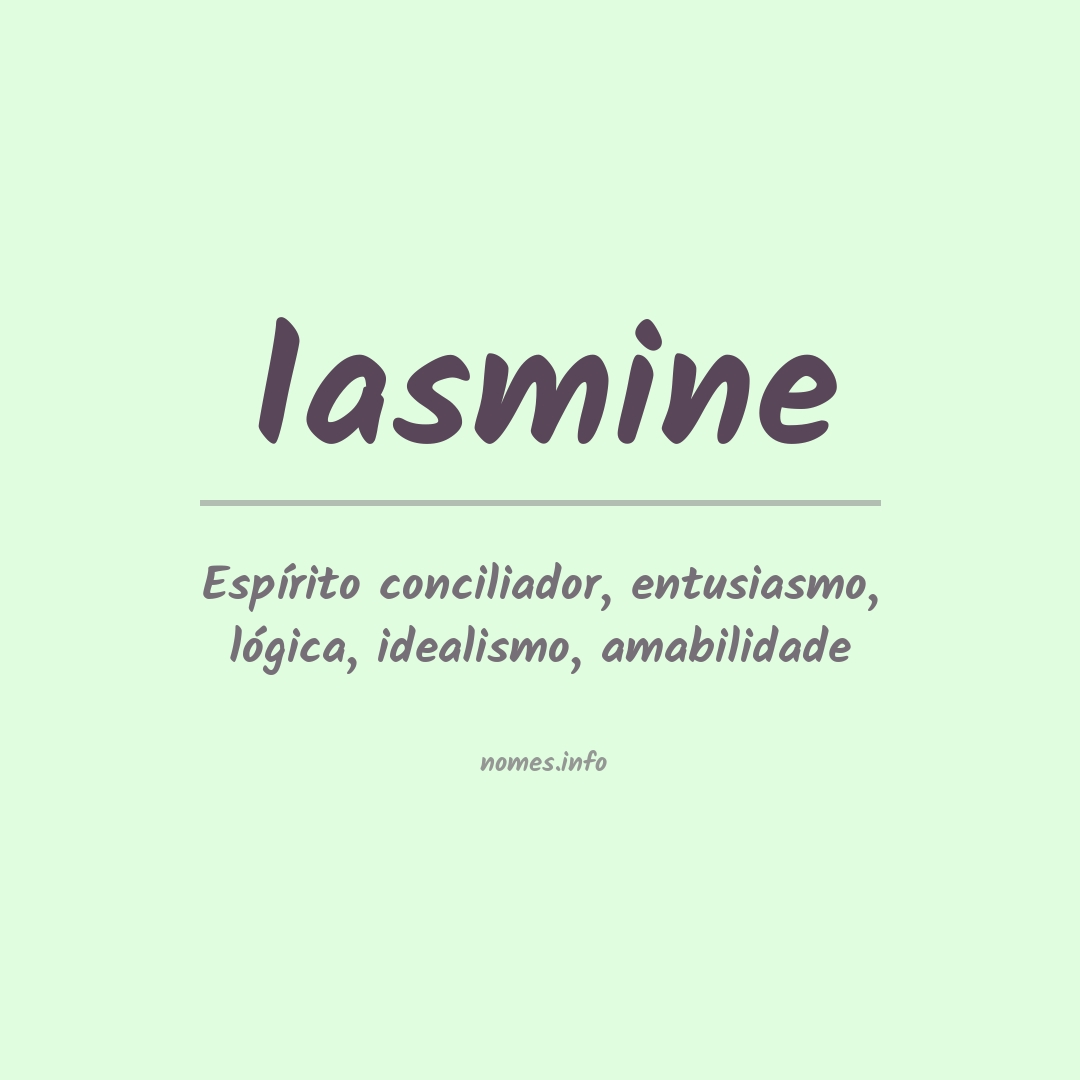 Significado do nome Iasmine