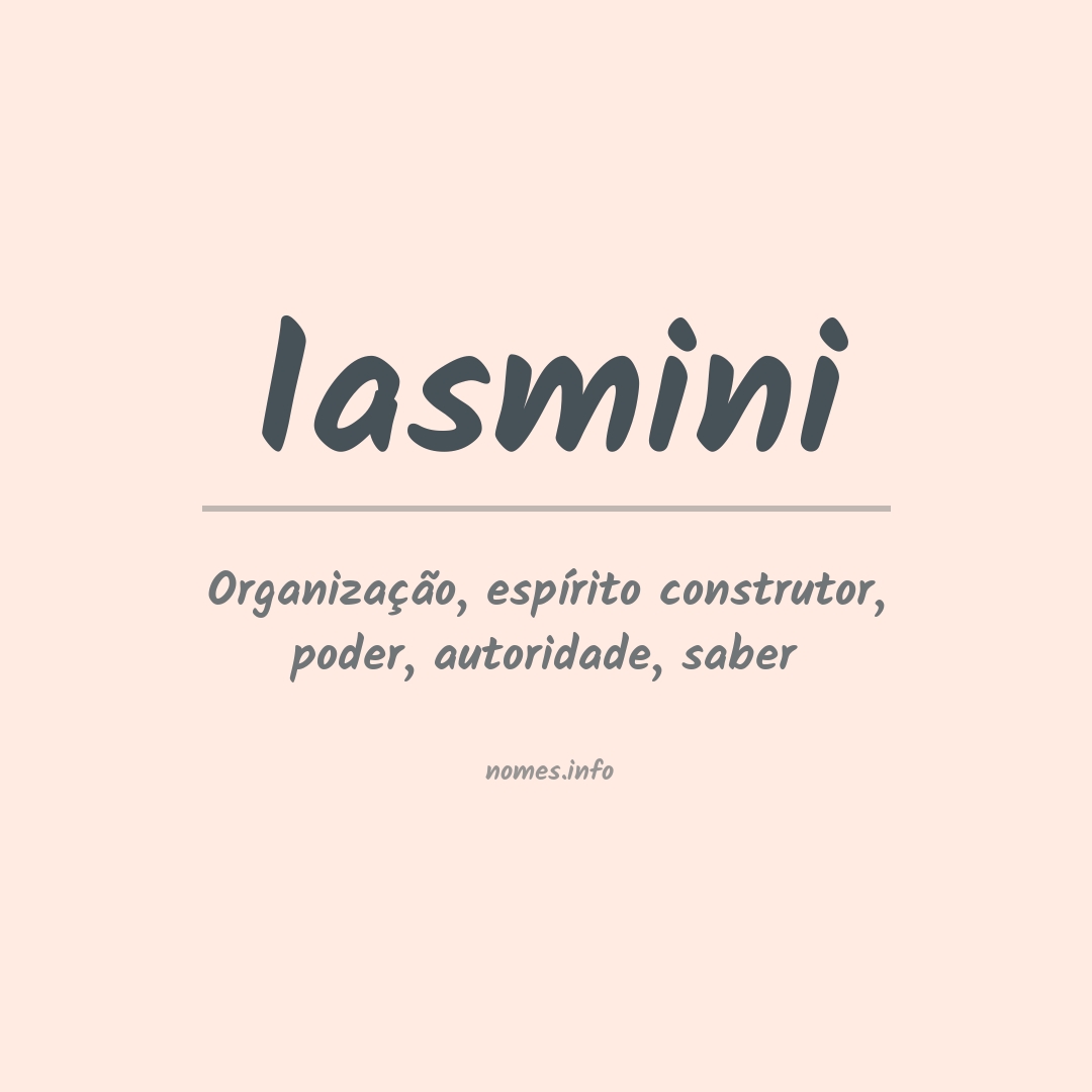 Significado do nome Iasmini