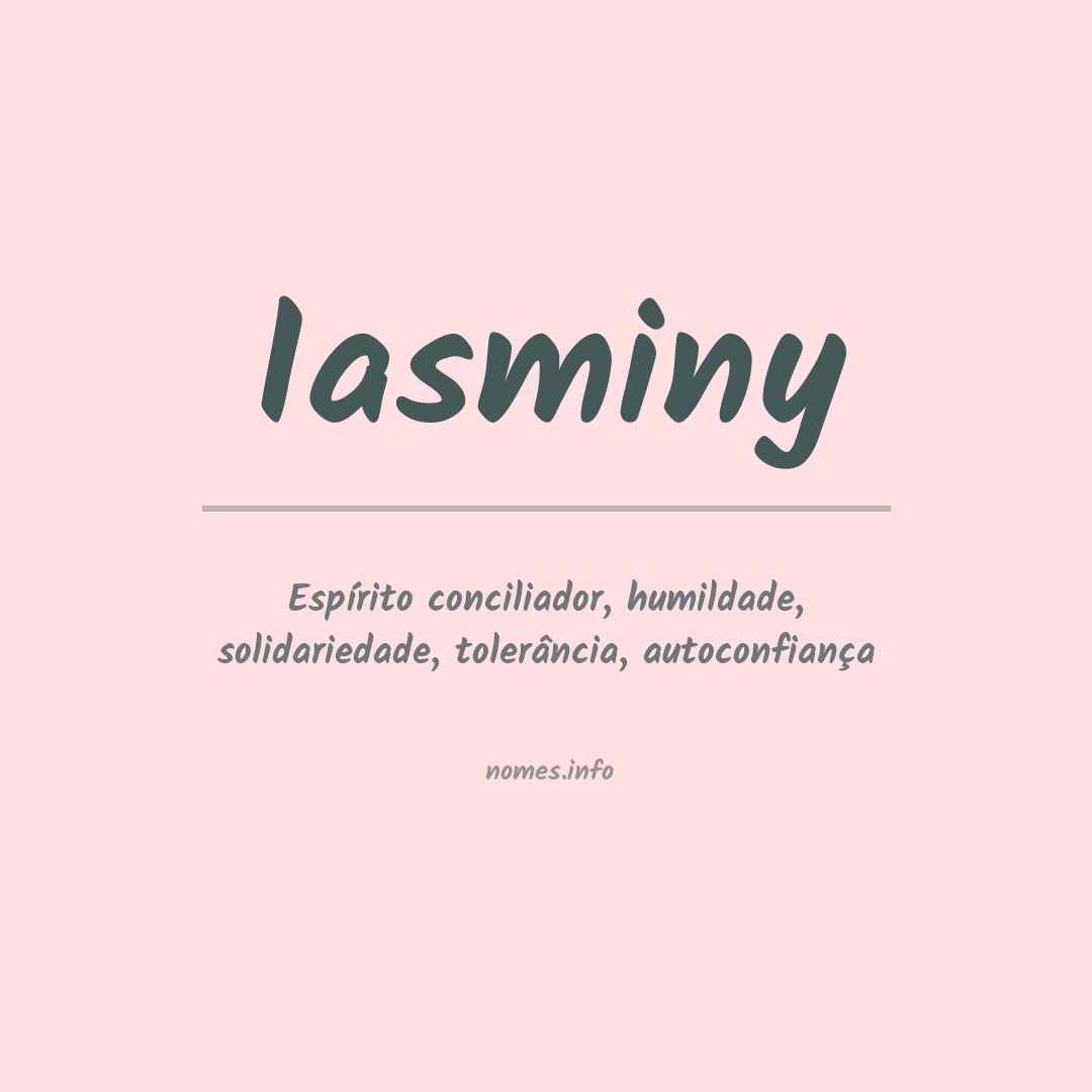Significado do nome Iasminy