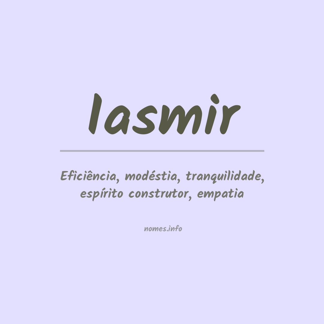 Significado do nome Iasmir