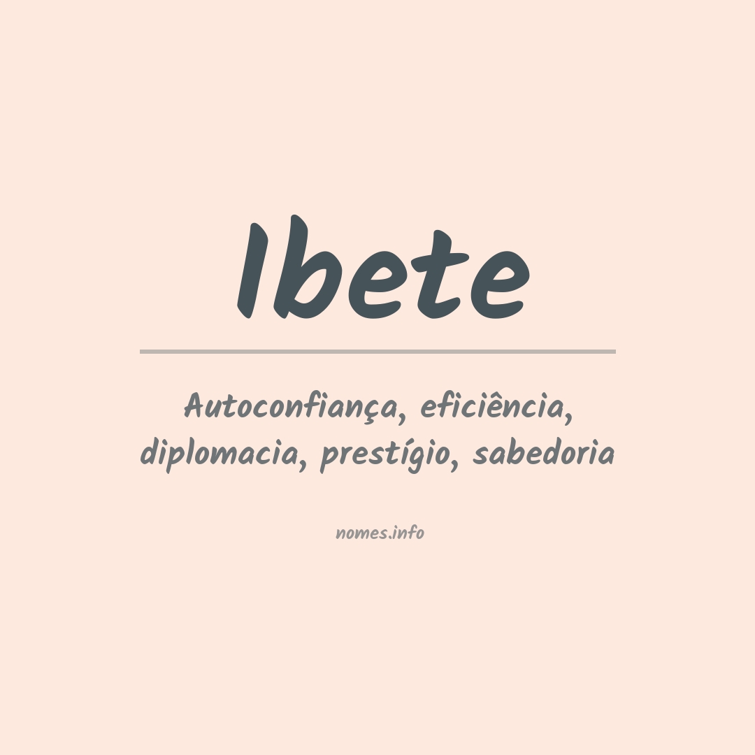 Significado do nome Ibete