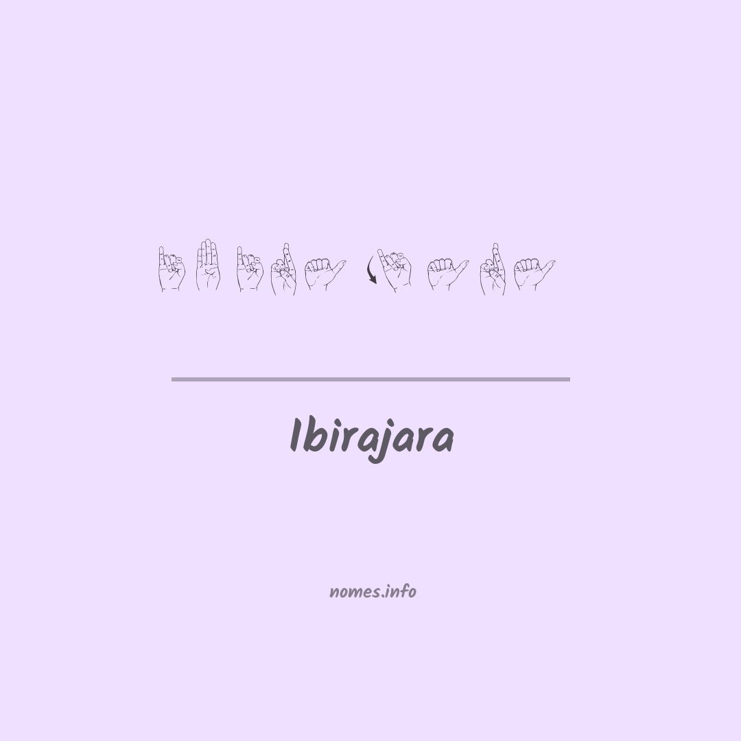 Ibirajara em Libras