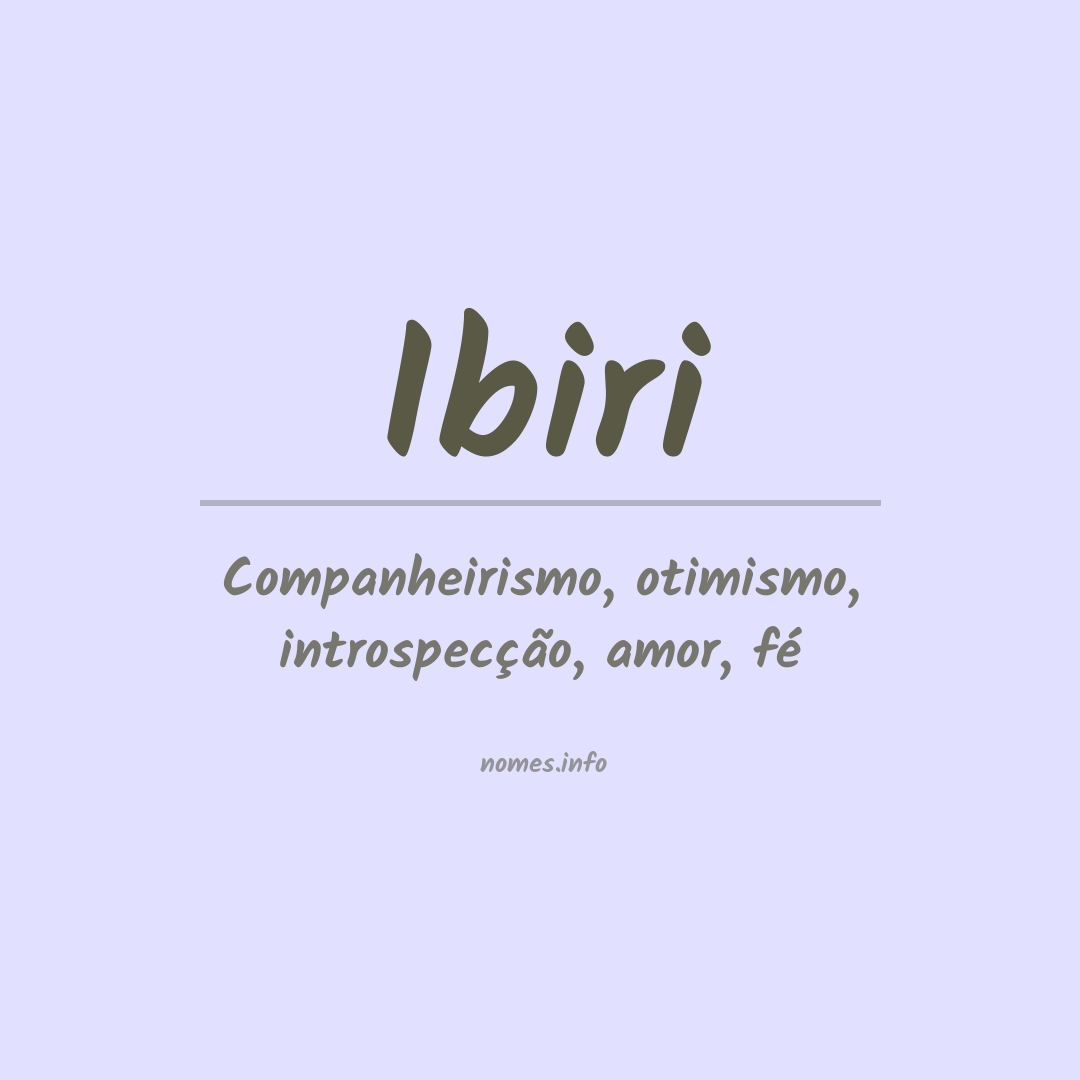 Significado do nome Ibiri