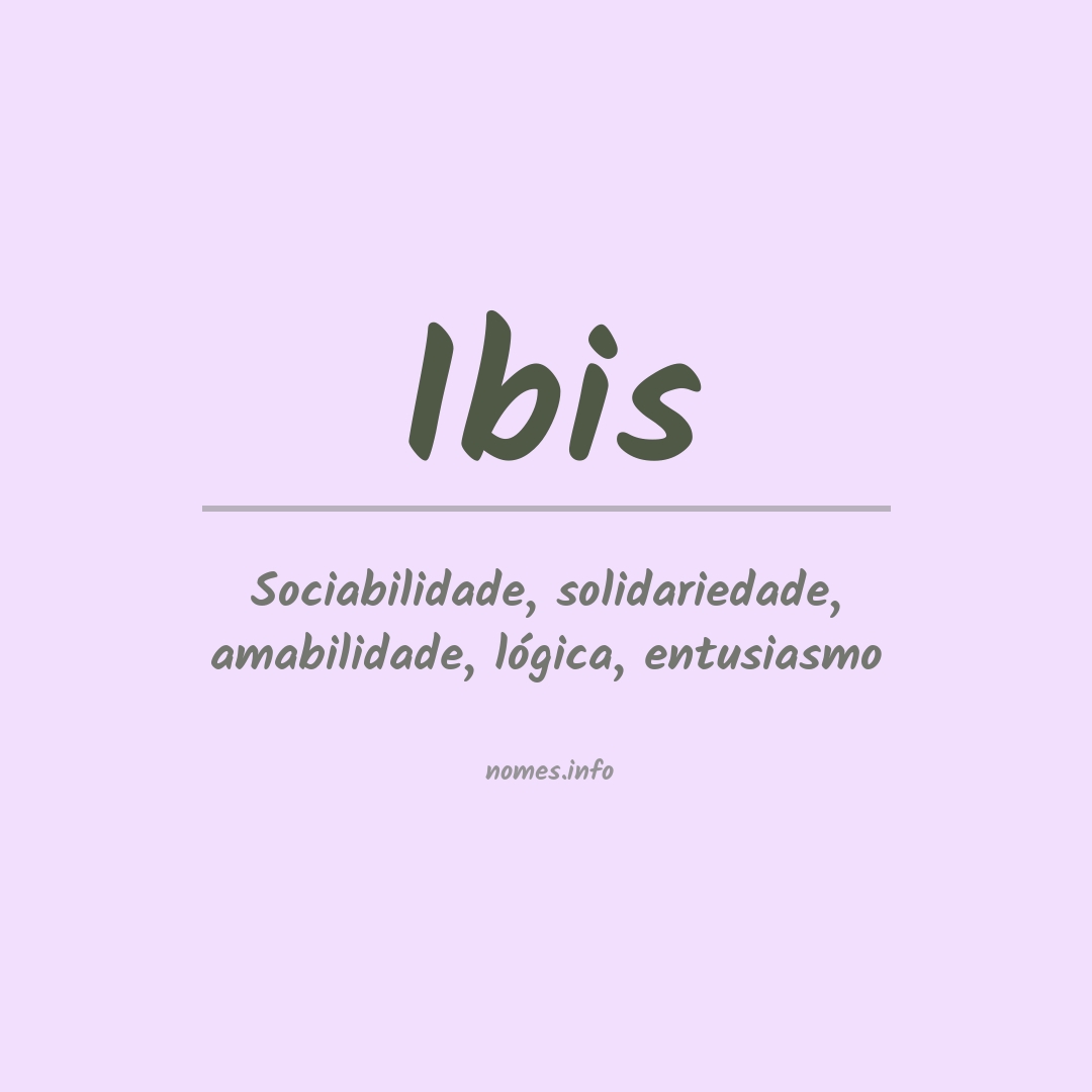 Significado do nome Ibis