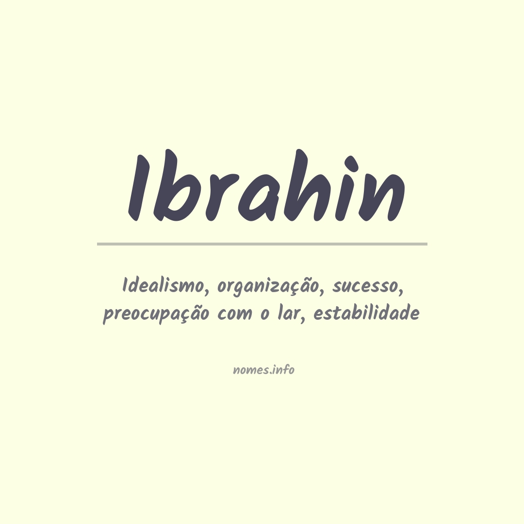 Significado do nome Ibrahin