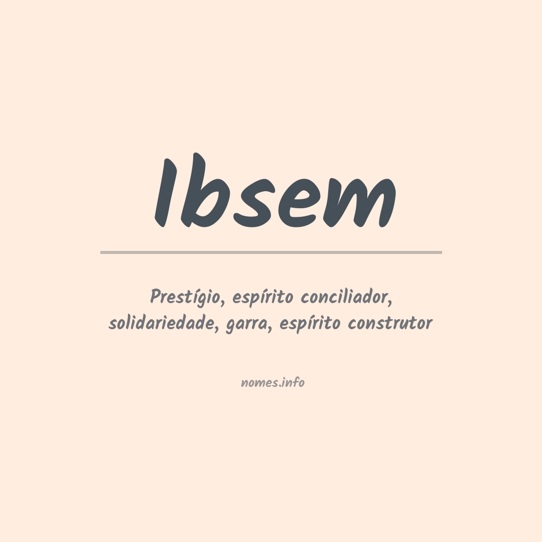 Significado do nome Ibsem