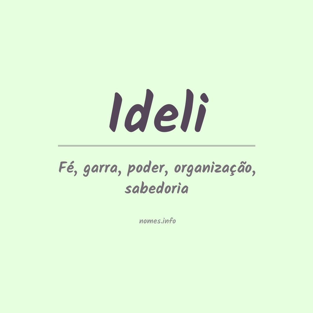 Significado do nome Ideli