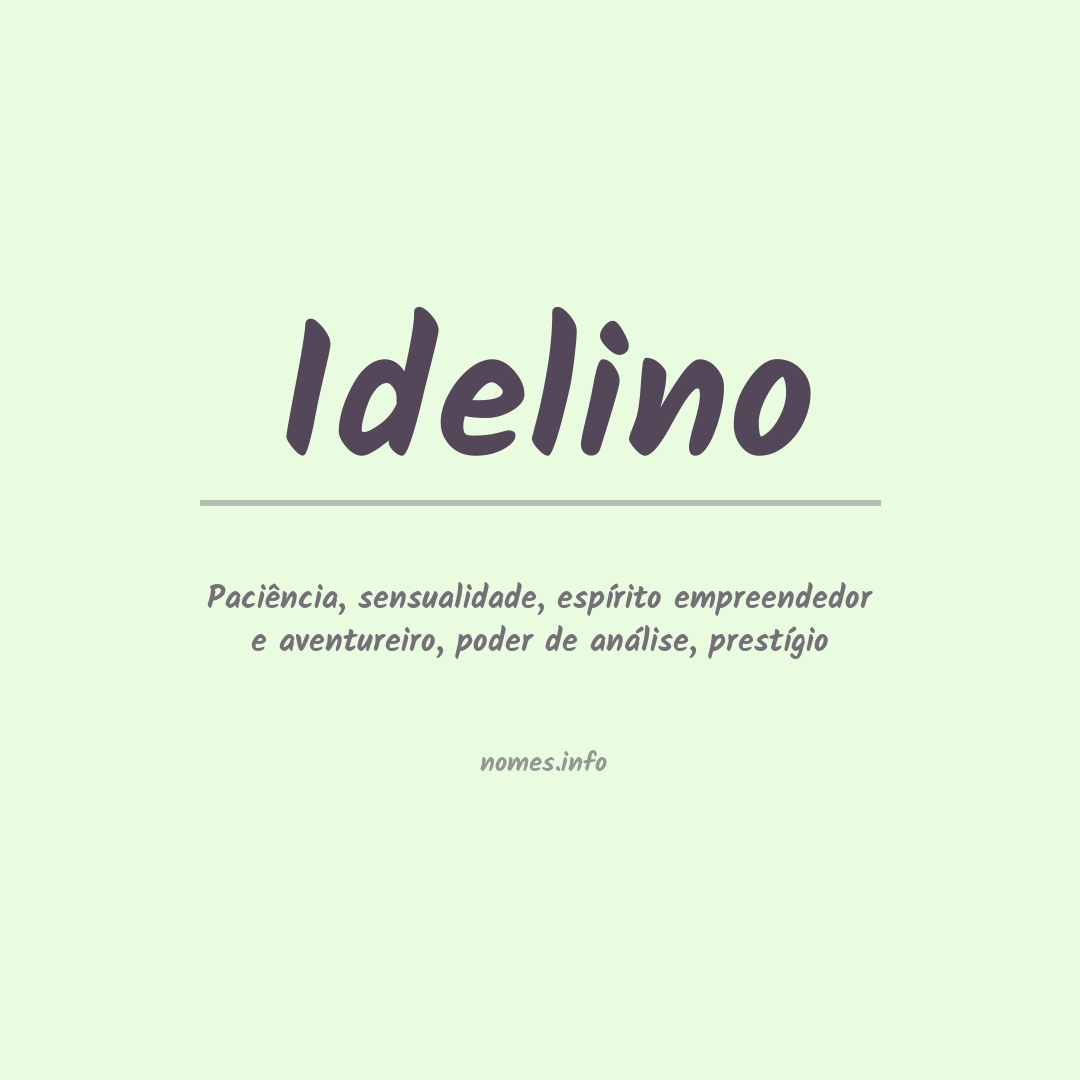 Significado do nome Idelino