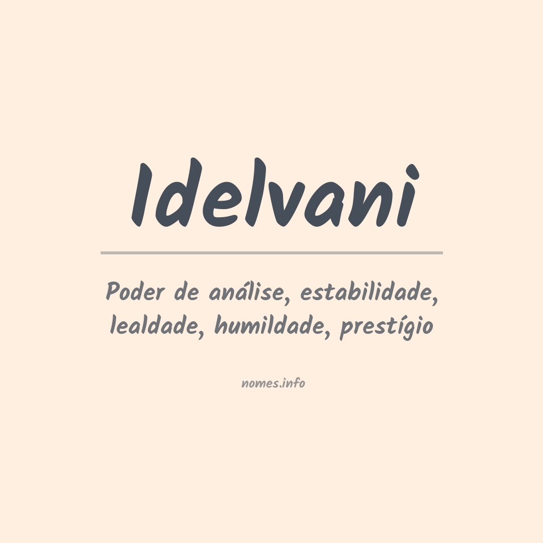 Significado do nome Idelvani