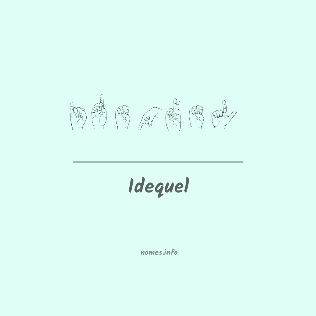 Idequel em Libras