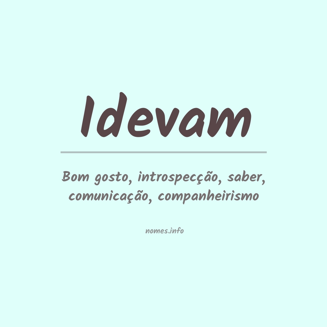 Significado do nome Idevam