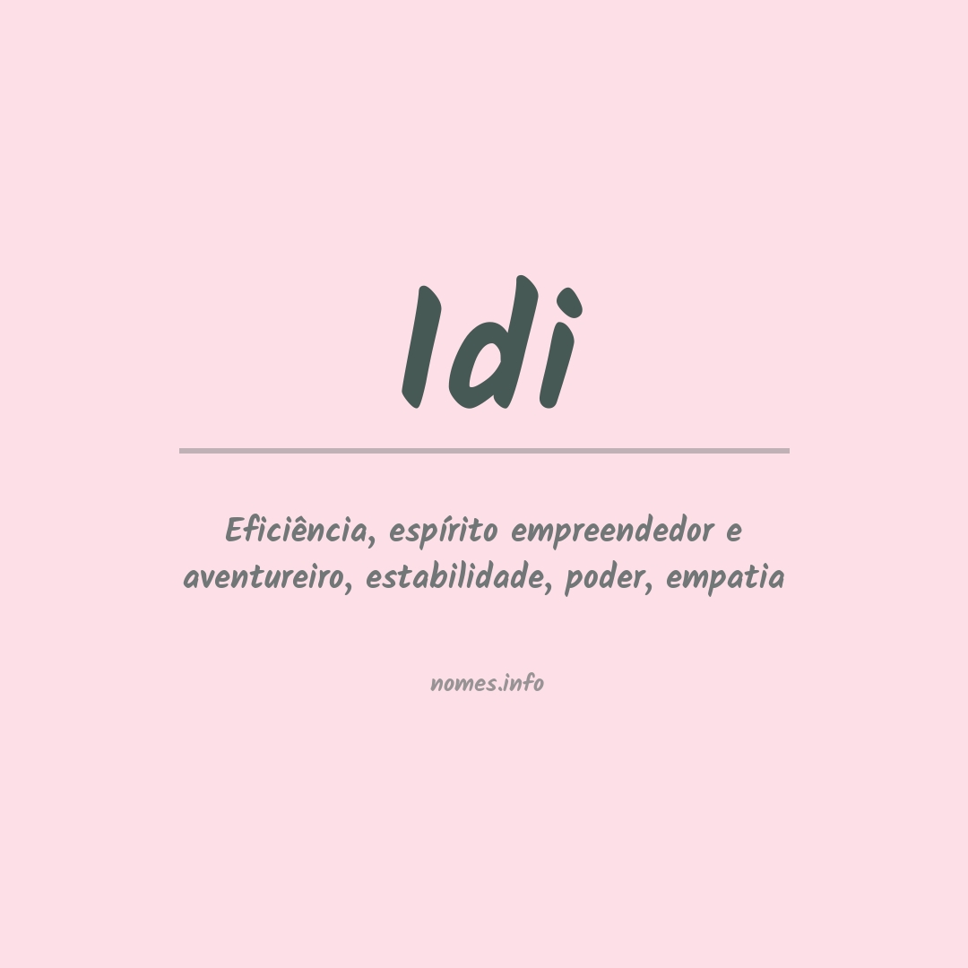 Significado do nome Idi