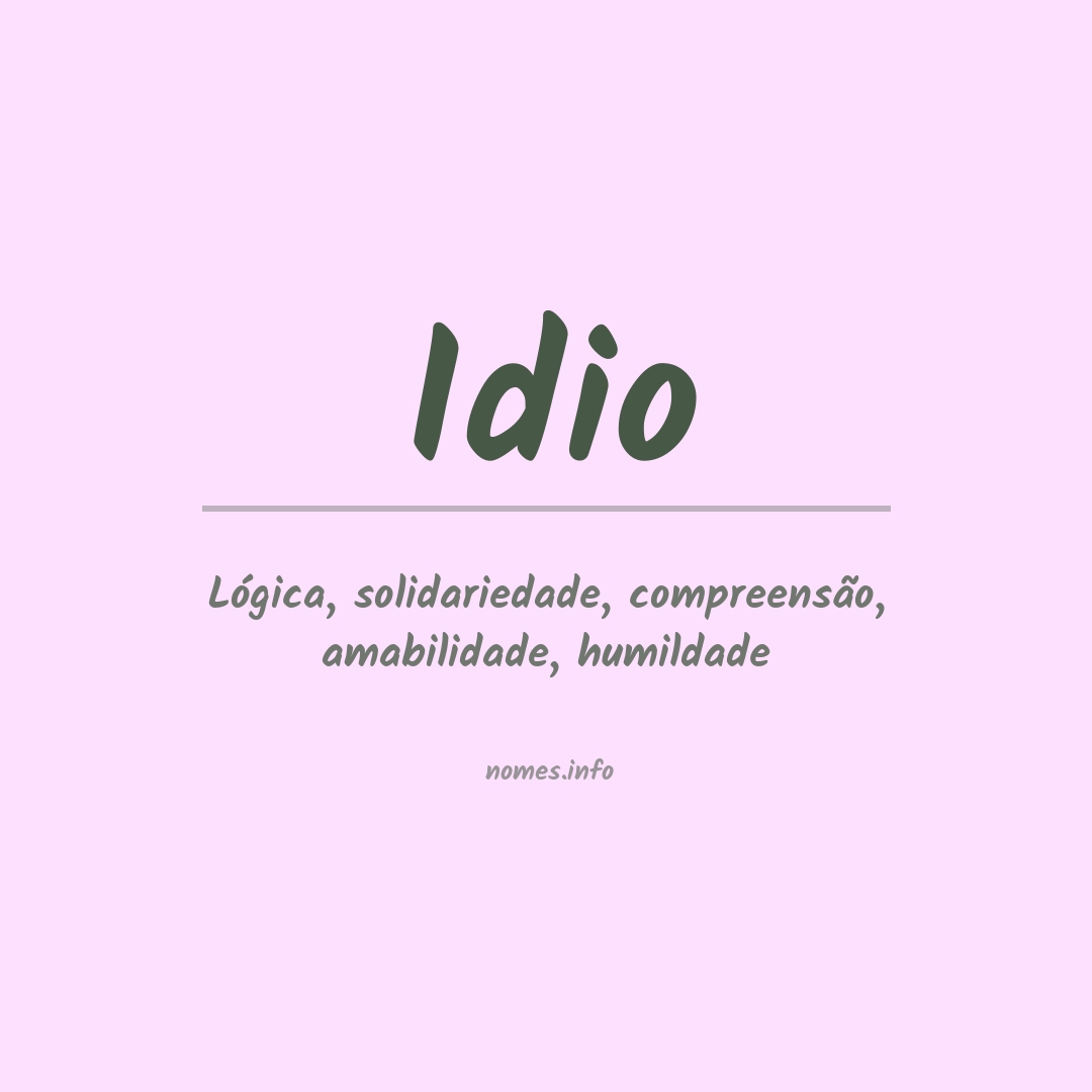 Significado do nome Idio