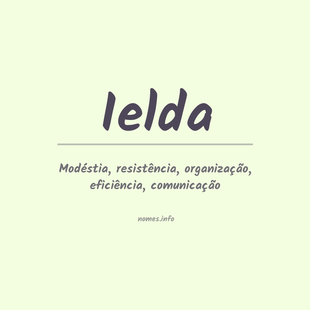 Significado do nome Ielda