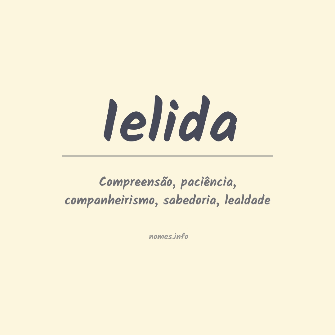 Significado do nome Ielida