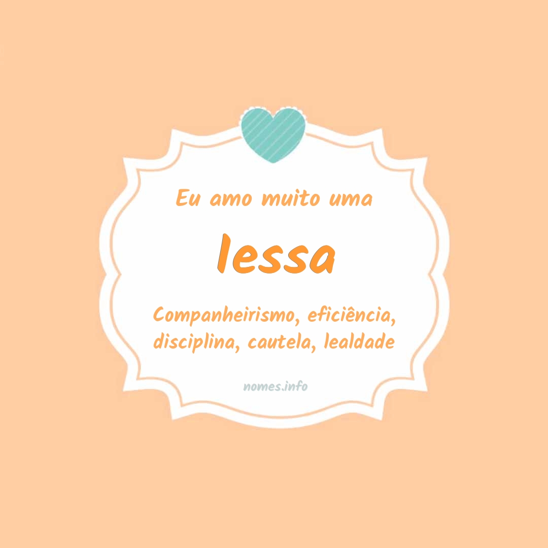 Eu amo muito Iessa