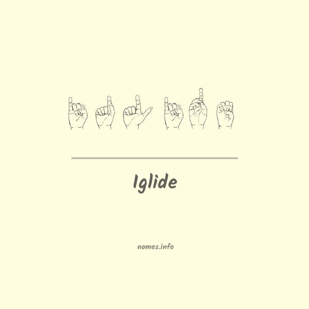 Iglide em Libras