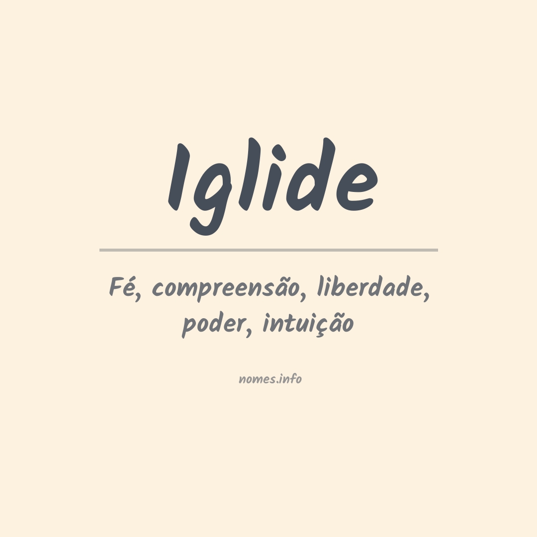 Significado do nome Iglide